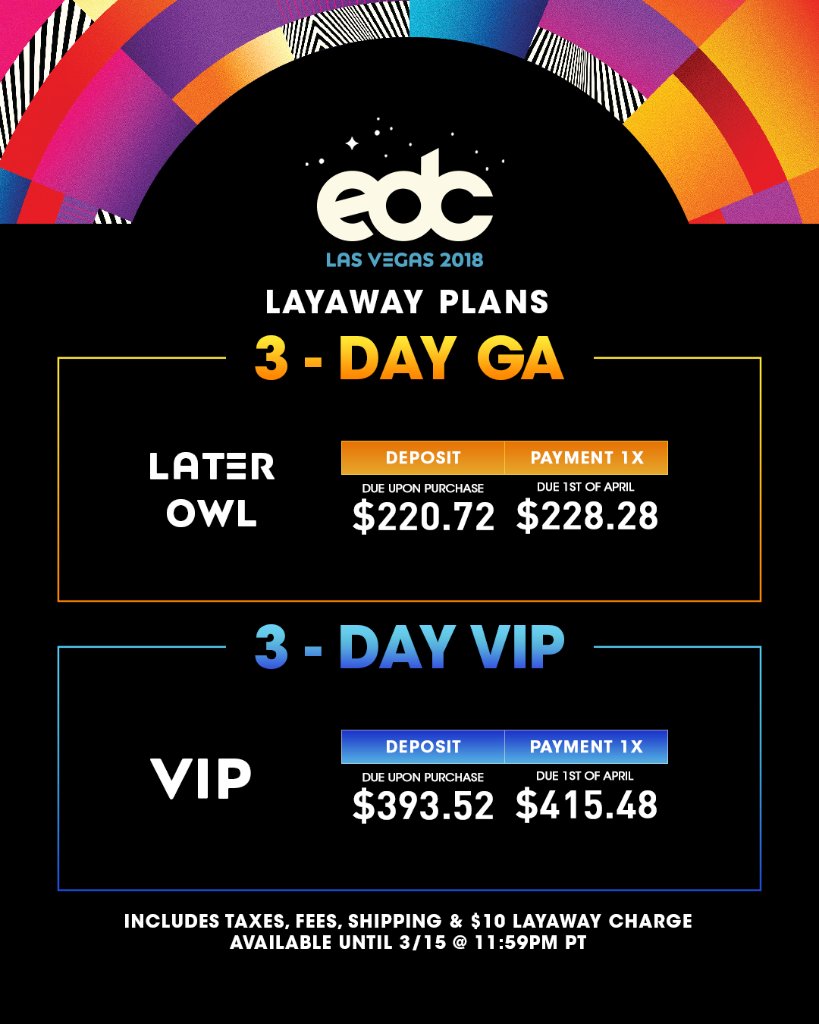 EDC on Twitter "💁📅 HeadlinerHeadsUp We’ve extended our ticket