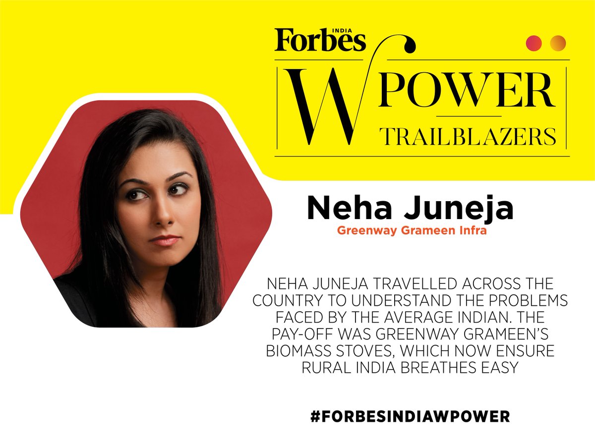 #ForbesIndiaWPower

नेहा जुनेजा ने औसत भारतीयों के सामने आने वाली समस्याओं को समझने के लिए पूरे देश का दौरा किया. परिणामस्वरूप ग्रीनवे ग्रामीण बायोमास स्टोव्स की शुरुआत हुई. जो अब ग्रामीण भारत के लिए काफी मददगार साबित हो रहा है.