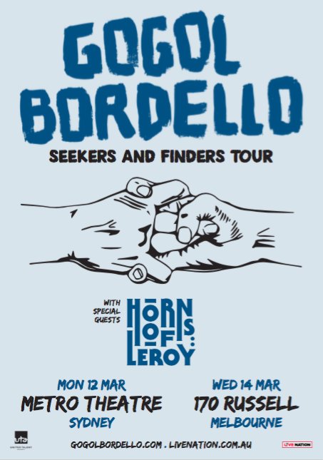 . <a href="/HornsofLeroy/">Horns of Leroy</a> are joining <a href="/GogolBordello/">Gogol Bordello</a>'s #sydney &amp; #melbourne shows! Tickets on sale now: lvna.co/bordello