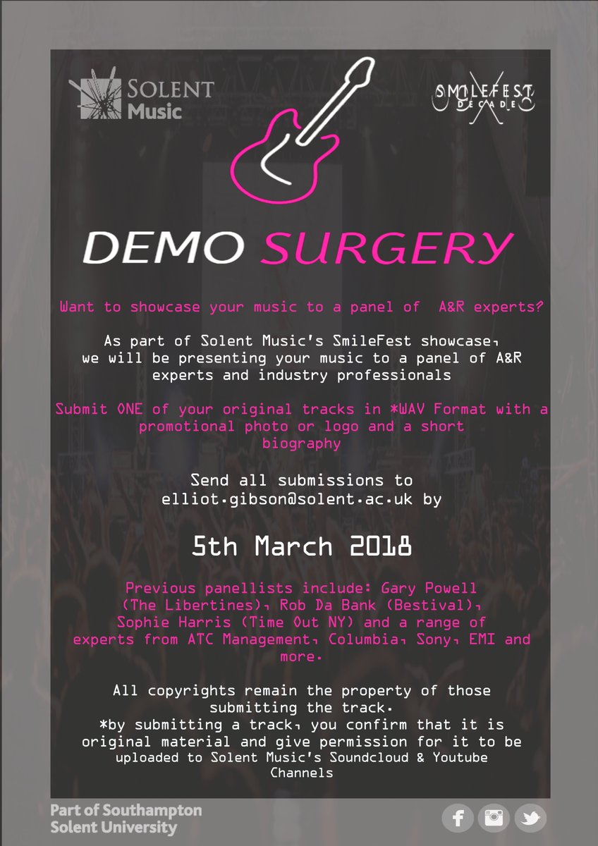 solentmusic's tweet photo. Don't forget TODAY IS THE LAST DAY FOR SUBMISSIONS for the Demo Surgery! This is an opportunity to showcase your music in-front of a range of music industry experts and record labels. @solentofficial https://t.co/Mv7hPG7RpA