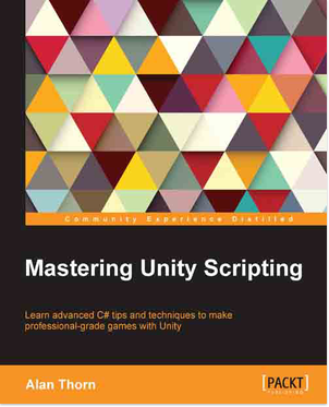 LearnOBot's tweet photo. https://t.co/KyLJLQQZAT #Mastering #Unity #Scripting Alan Thorn January 2015 | Learn advanced C# tips and tech… https://t.co/UEtXlCwoXP