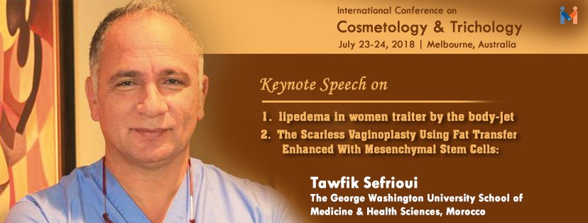 CosmetologyCong's tweet photo. International Conference On Cosmetology &amp; Trichology in Melbourne Welcome you Dr. @tawfiksefrioui to join in our conference as Keynote Speaker.
https://t.co/4mkeFTtkEt https://t.co/wDrC1zw2qb
