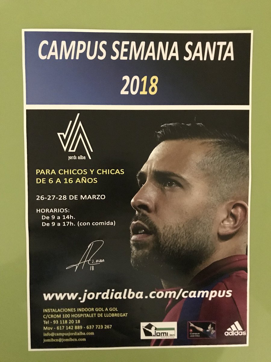 jomibcn's tweet photo. Os informamos que ya están abiertas las inscripciones para el primer Campus de Semana Santa Jordi Alba, los días 26, 27 y 28 de Marzo 2018. Para más información pueden dirigirse a https://t.co/q5jNdmujrq o vía telefónica a través del 617 14 28 89 o 637 72 32 67. https://t.co/AZWZHLhe9F