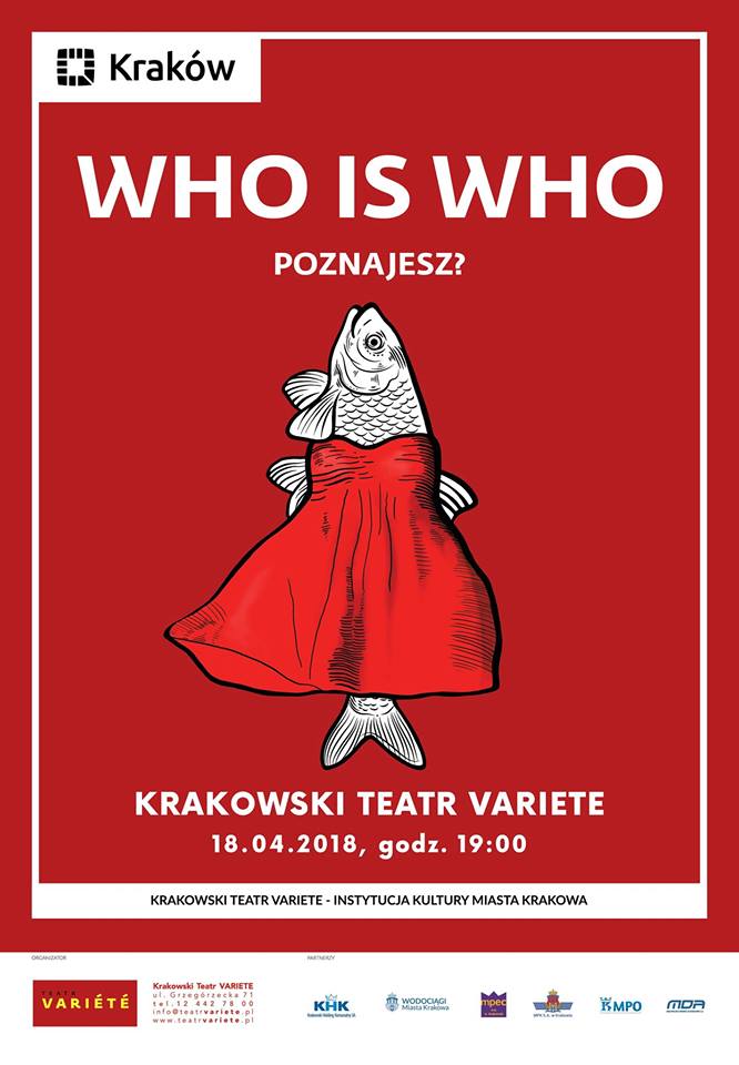 Dziś ostatnia podpowiedź dotycząca koncertu "WHO is WHO". Już za tydzień dowiecie się kto wystąpi 18 kwietnia o godz. 19:00 w Teatrze VARIETE!! :)

Bilety możecie zakupić na naszej stronie: teatrvariete.pl/repertuar/