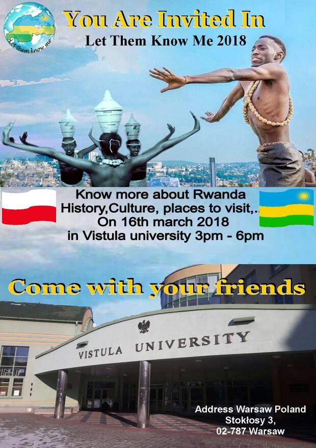 Paccy3's tweet photo. A country of 1000 hills 
Attend Let Them Know Me 2018 to know more about the heart of Africa, you will be able to know how you can easily visit,invest or live in Rwanda.
Don't Miss 11 days left 😊😊 
#amaraba #intore @letthemknowme @VistulaEdu @RwandaInGermany @RCA_Poland https://t.co/X2p4VuvpgK