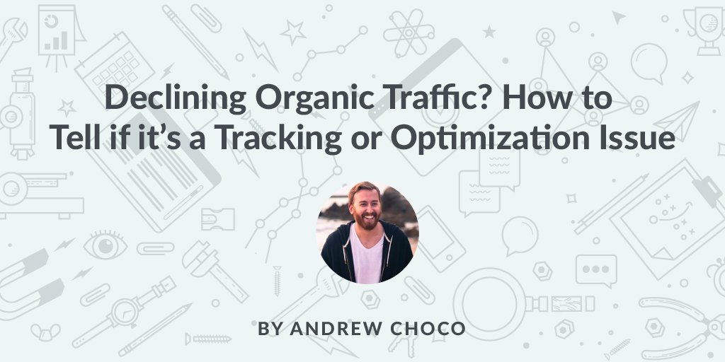 Marie_Parfitt's tweet image. Declining Organic Traffic? How to Tell if it’s a Tracking or Optimization Issue tracking.feedpress.it/link/9375/8460… #KPRS #udobiz