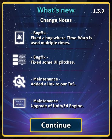 🔥 #Idle #Space - #Update 1.3.9 🔥

🐛 Fixed unintended usage of Time-Warps
⚙️ Upgraded Unity Engine
⚙️ Added a link to our Terms of Service

► DOWNLOAD: bit.ly/Idlespace
► FACEBOOK: fb.me/IdleSpaceGame
► DISCORD: discord.gg/kBQrJw3

#Android #iOS