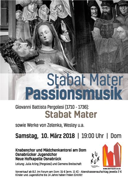 Herzliche Einladung zu unserem diesjährigen #Passionskonzert u.a. mit dem Stabat Mater von G.B. #Pergolesi.
Begleitet werden wir durch die Neue Hofkapelle Osnabrück.

Karten gibt es bereits im Vorverkauf im #ForumAmDom

10.03.2018, 19:00 Uhr, Hoher Dom zu #Osnabrück