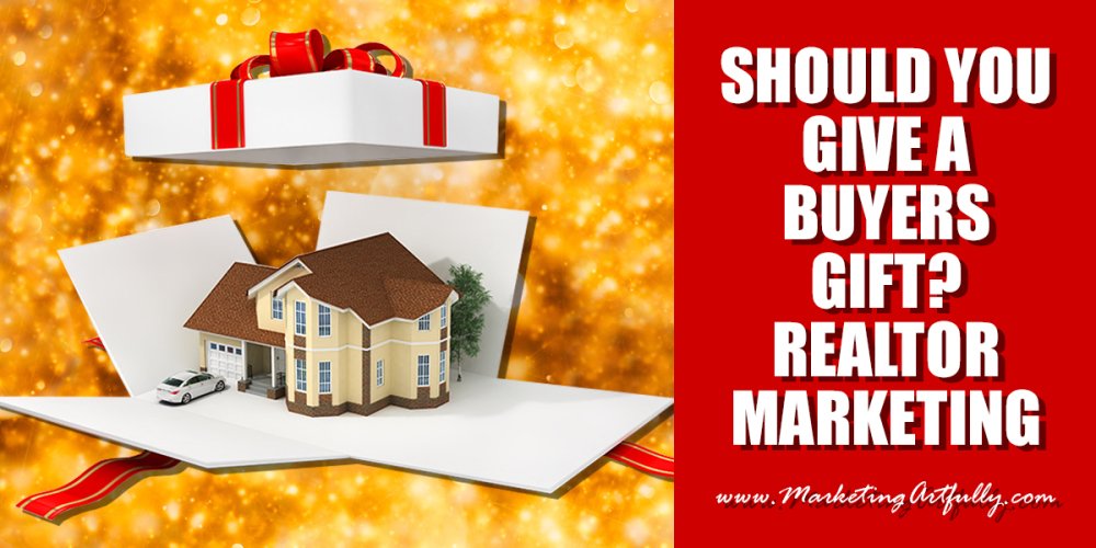 Should You Give A Buyers Gift? #RealEstate Marketing bit.ly/23hFfTw