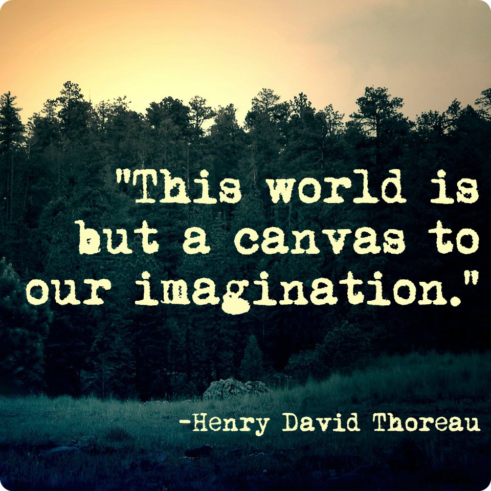 Life On Twitter This World Is But A Canvas To Our Imagination Henry David Thoreau Mondaymotivation Https T Co Ejlbmdam4x Twitter Life On Twitter This World Is But A Canvas To Our Imagination Henry David Thoreau Mondaymotivation Https T Co Ejlbmdam4x Twitter