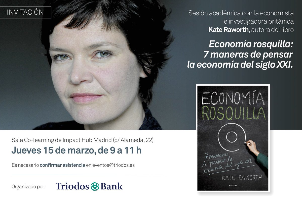 nesiforum's tweet photo. El jueves 15 de marzo estaré en Madrid la economista británica @KateRaworth autora del libro Economía rosquilla: 7 maneras de pensar la economía del siglo XXI. Más info aquí a través de @triodoses https://t.co/zsHvodIge0 https://t.co/p33qf7tb1X
