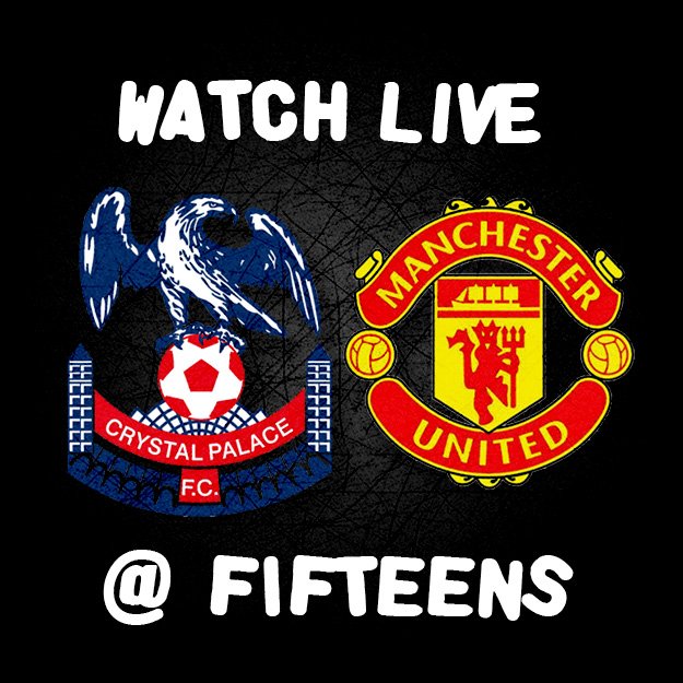15sofSwinley's tweet image. live football tonight @CPFC vs @ManUtd kick off 8pm 
#manutd #CrystalPalace #Fifteens #Swinley #LiveSport #PremierLeague #Football