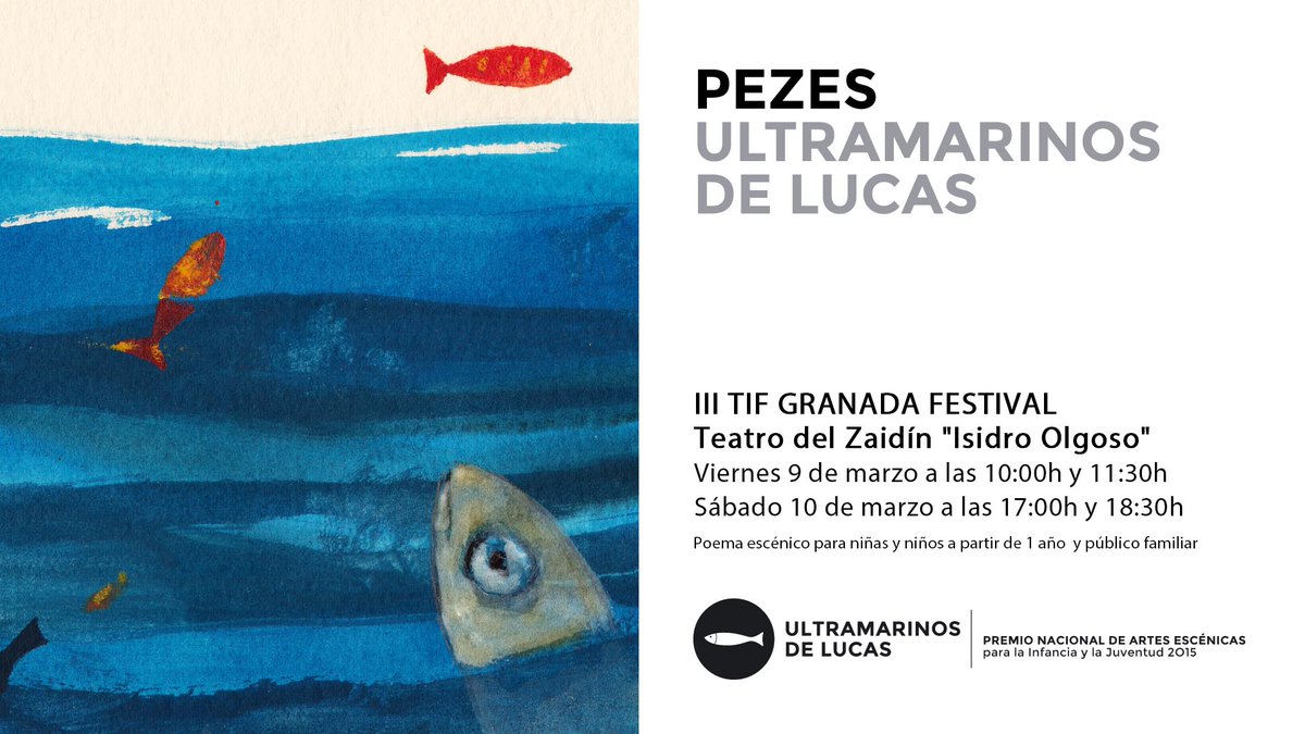 ultramarinosde1's tweet photo. PEZES en el III TIF GRANADA FESTIVAL
Teatro Municipal del Zaidín "Isidro Olgoso"
9 de marzo a las 10:00h y 11:30h
Y 10 de marzo a las 17:00h y 18:30h
Os esperamos
https://t.co/MThVrSjGvm https://t.co/yflcCprxNN