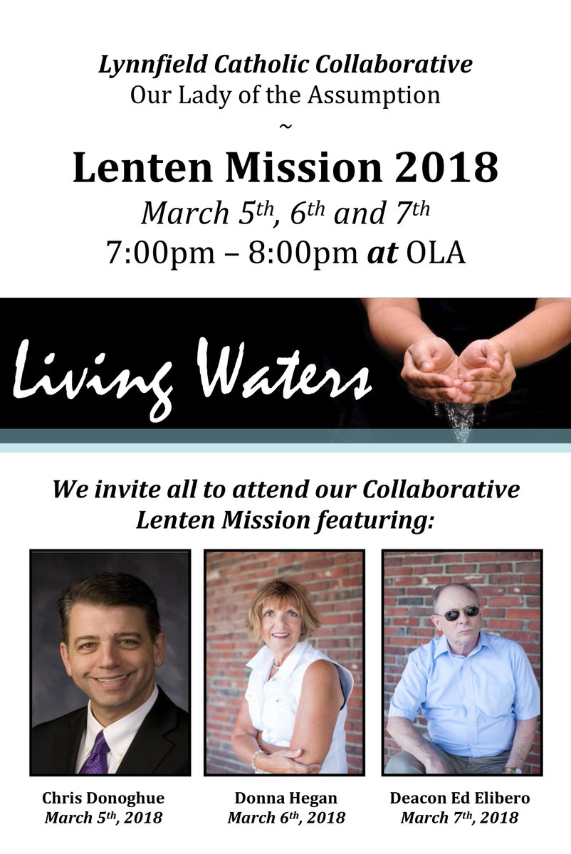 AveMariaParish's tweet photo. This year's Lenten Mission theme is Living Waters. Please join us at OLA on March 5, 6, and 7. @OLAEagles @DeaconOShea https://t.co/09RXtlhc5Z