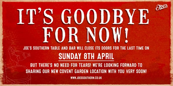 FriedChickenLDN's tweet photo. It’s Goodbye For Now. @FriedChickenLDN King Street will close its doors on Sunday 8th April but fear not, there's exciting new openings on the horizon. For details please visit: https://t.co/RcTbLf0C6O https://t.co/D5uaHxtBDE