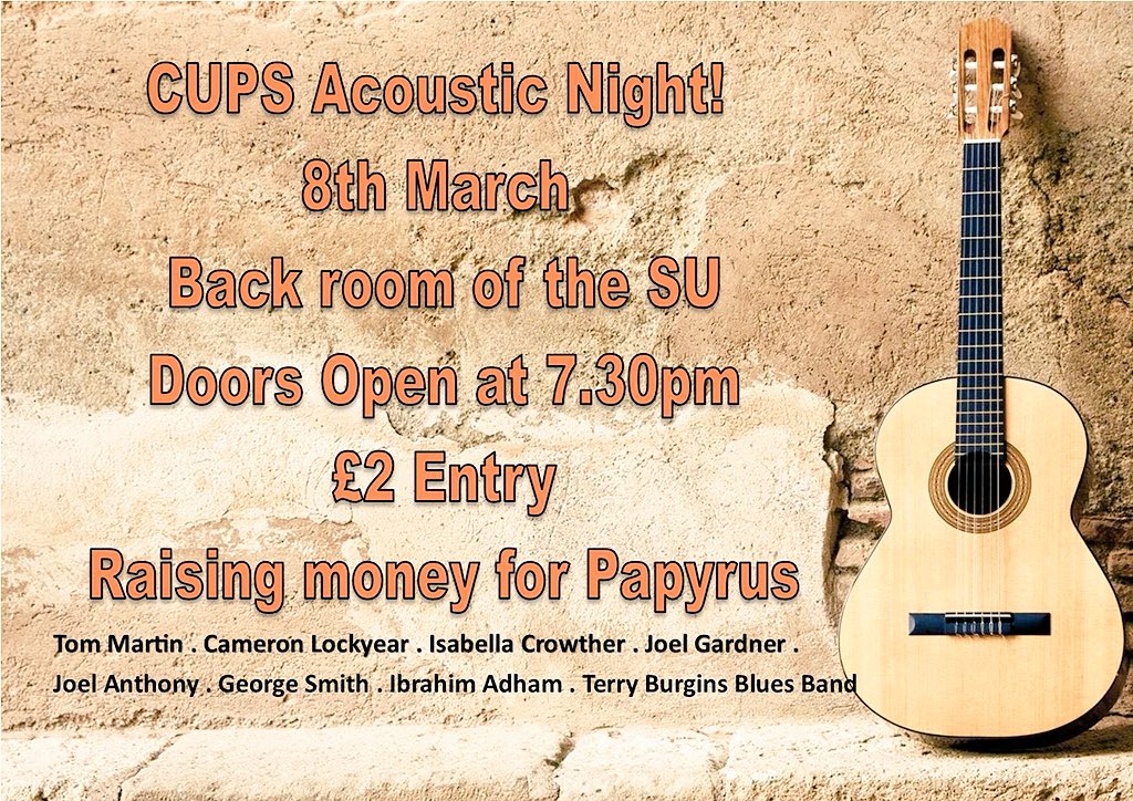 The annual CUPS acoustic night is this Thursday at 7:30pm, in the back room of the SU. ✨
We’re raising money for <a href="/PAPYRUS_tweets/">PAPYRUS</a> , so please come along and enjoy the music. Why not share with your friends and encourage everyone to come along! 
🎵💃🏽🎶 🎉🎼🙌🏻🎤