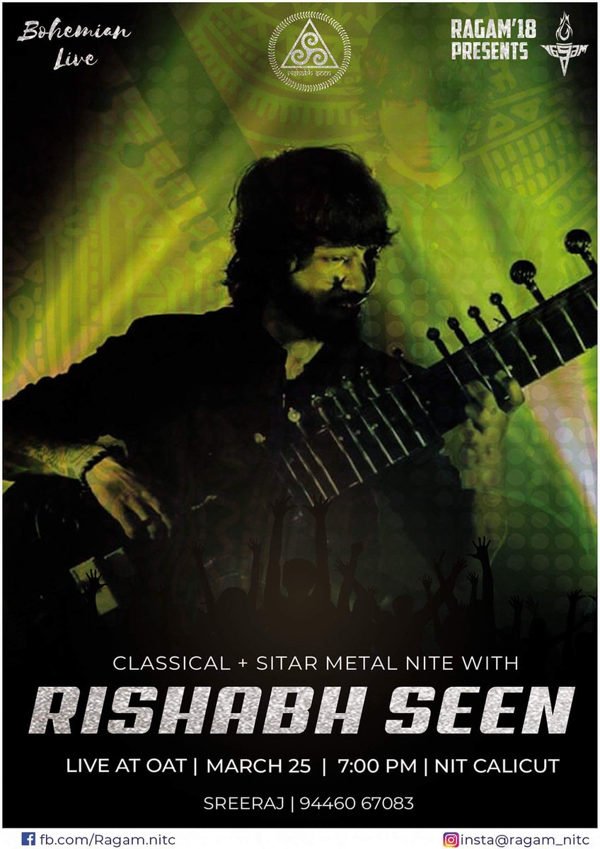 ragamnitc's tweet image. With the pluck of each string, all harmonies of nature shall unify. Find your soul as you indulge in the soothing vibe of Indian classical while losing yourself to the jive of Sitar metal. Witness Rishabh Seen, the virtuoso of classical and metal music, at Ragam '18.