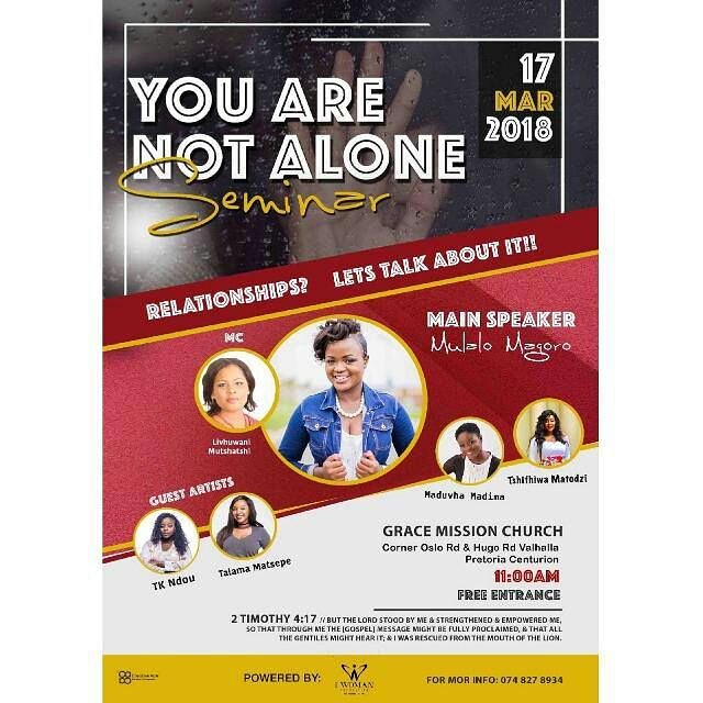 RathandoMulalo's tweet photo. You are cordially invited to my very first "YOU ARE NOT ALONE SEMINAR" on the 17th March 2017. More details on the poster. The main aim of this seminar is for me and 3 other ladies to share our failed relationships/engagement experience. We will be sharing the lessons we have le https://t.co/IbJv8TRwGV