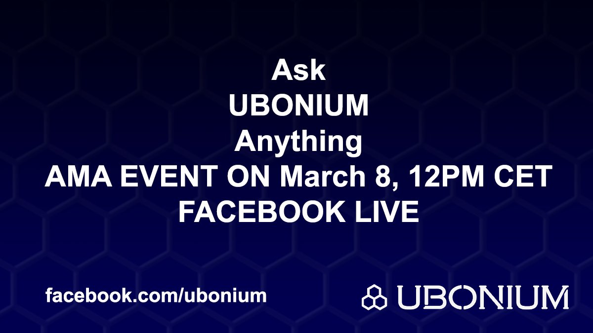 ubonium's tweet photo. #AMA Ask Me Any Questions #SESSION1 #ubonium #TokenSale to UBONIUM's CEO @KannanKumarasen LIVE on Facebook https://t.co/DIhjgrSjzN on 8 March 2018, 12.00PM CET (7PM SGT) don't miss the chance! List the date and the time on your calendar. #ICO #UBOCOIN #ETCF #blockchaintechnology https://t.co/LHgAXEVD9Z
