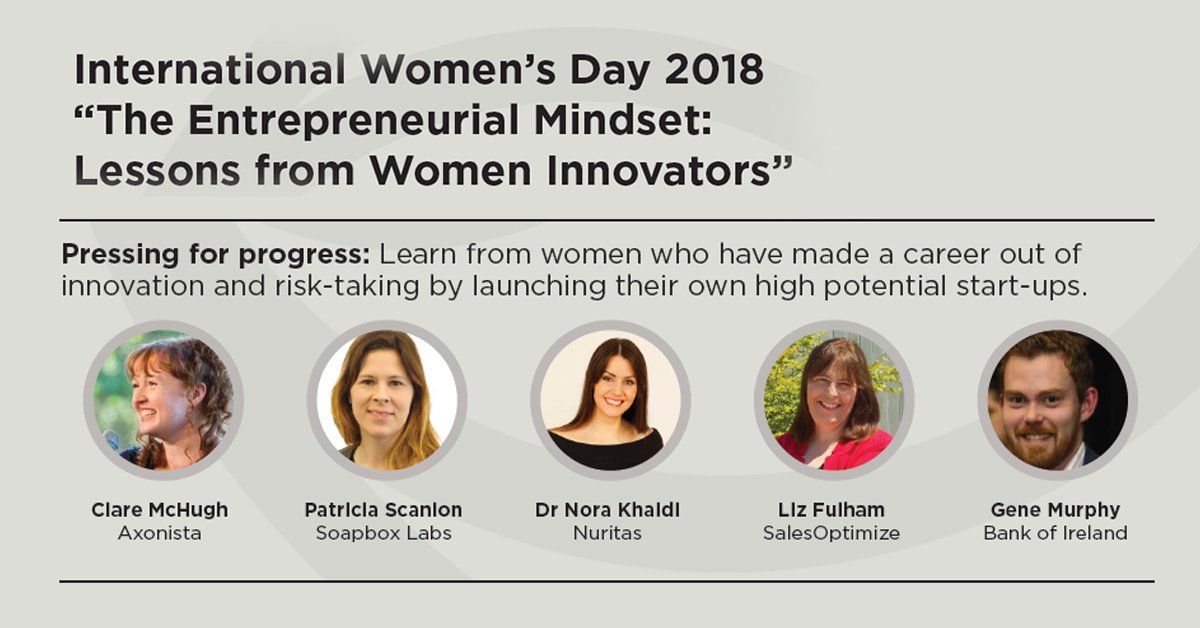 Entirl's tweet photo. To mark International Women's Day, Enterprise Ireland is hosting a conference in co-ordination with @bankofireland &amp; @DublinCityUni  featuring women innovators who are successfully leading the way in business. #PressForProgress  https://t.co/iKdbzASA0x @EI_HPSU https://t.co/UZV8Ikj6ZZ