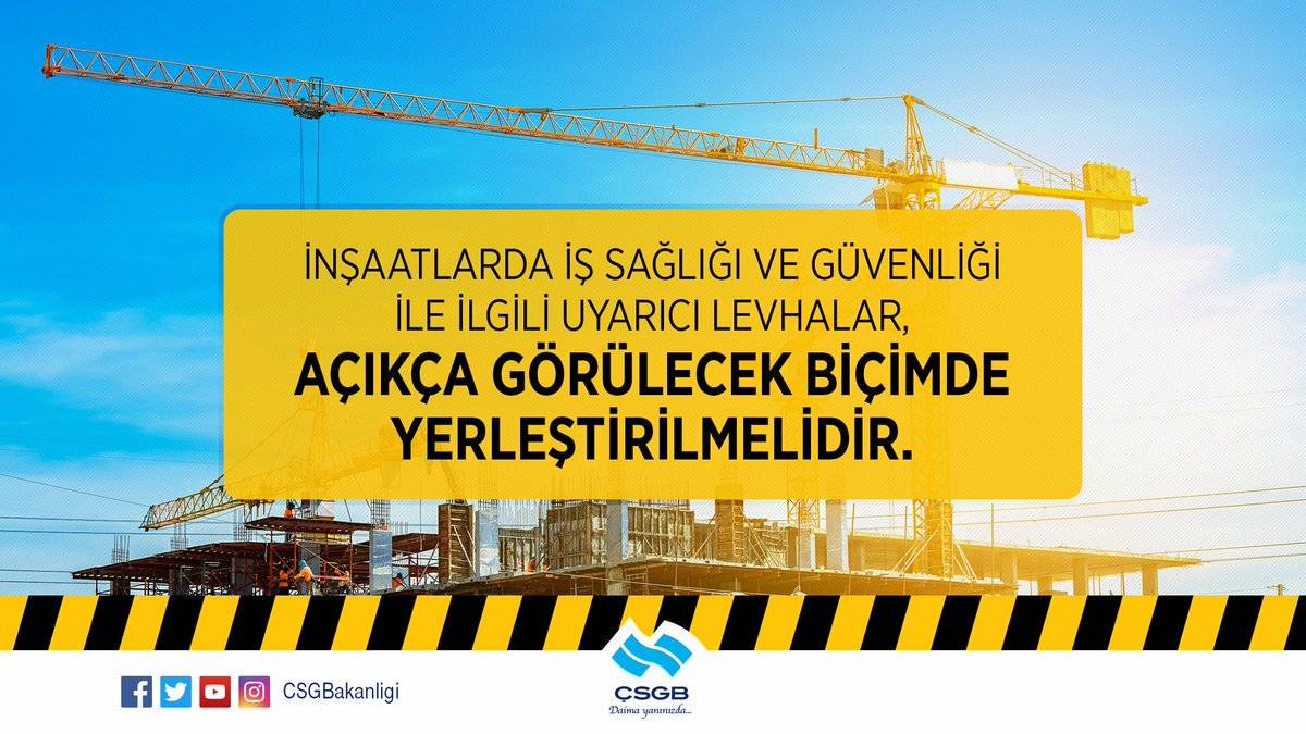 Hayatınıza iş sağlığı ve güvenliğini dahil edin, kendinizi ve sevdiklerinizi koruyun. #ÇSGBDaimaYanınızda
