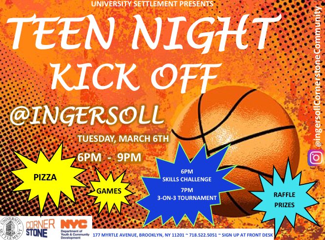 #tuesdayteennight <a href="/CenterIngersoll/">ingersoll cornerstone community center</a> <a href="/UnivSettlement/">University Settlement</a> 6pm-9pm