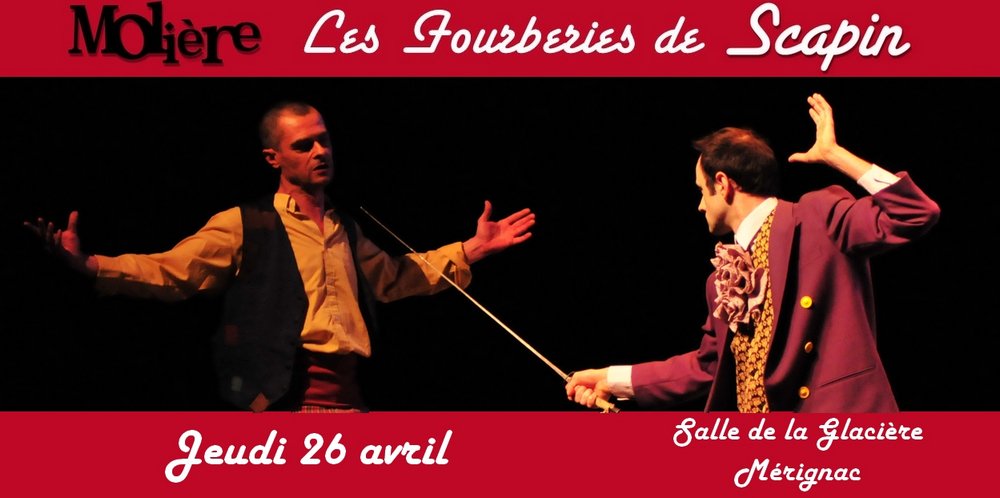 LesLabyrinthes's tweet photo. Jeudi 26 avril 2018 : Les Fourberies de Scapin de Molière, toujours à la  salle de Glacière, 56 Rue Armand Gayral, 33700 Mérignac. Représentations également à 10h, 14h et 20h30 https://t.co/hffKuUViuW