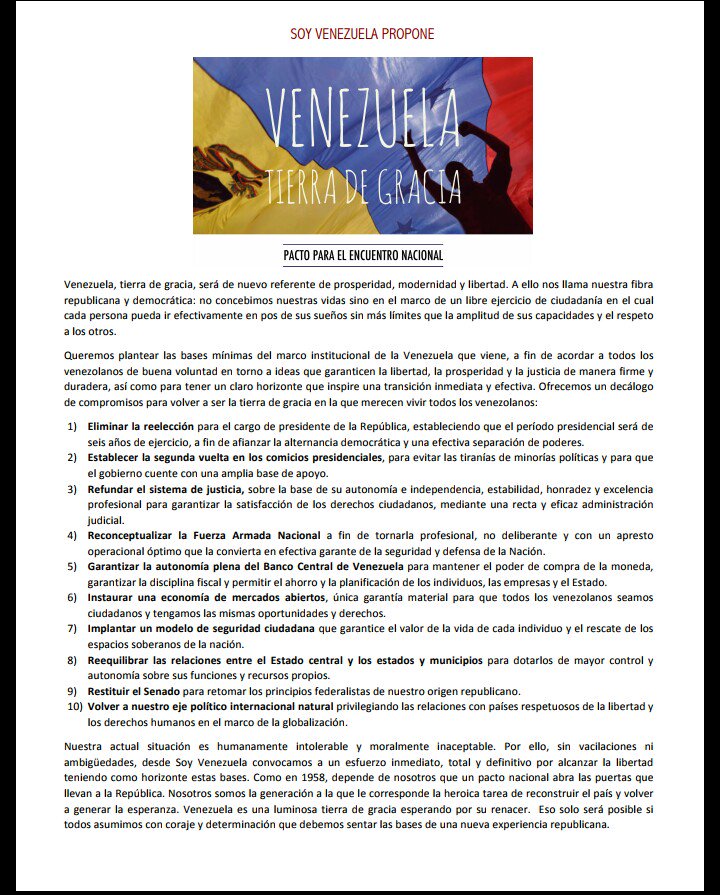 Planteamos las bases mínimas del marco institucional de la Venezuela que viene, a fin de acordar a todos los venezolanos de buena voluntad en torno a las ideas que garanticen la libertad, la prosperidad y la justicia de manera firme y duradera. 
#VzlaTierraDeGracia #SoyVenezuela