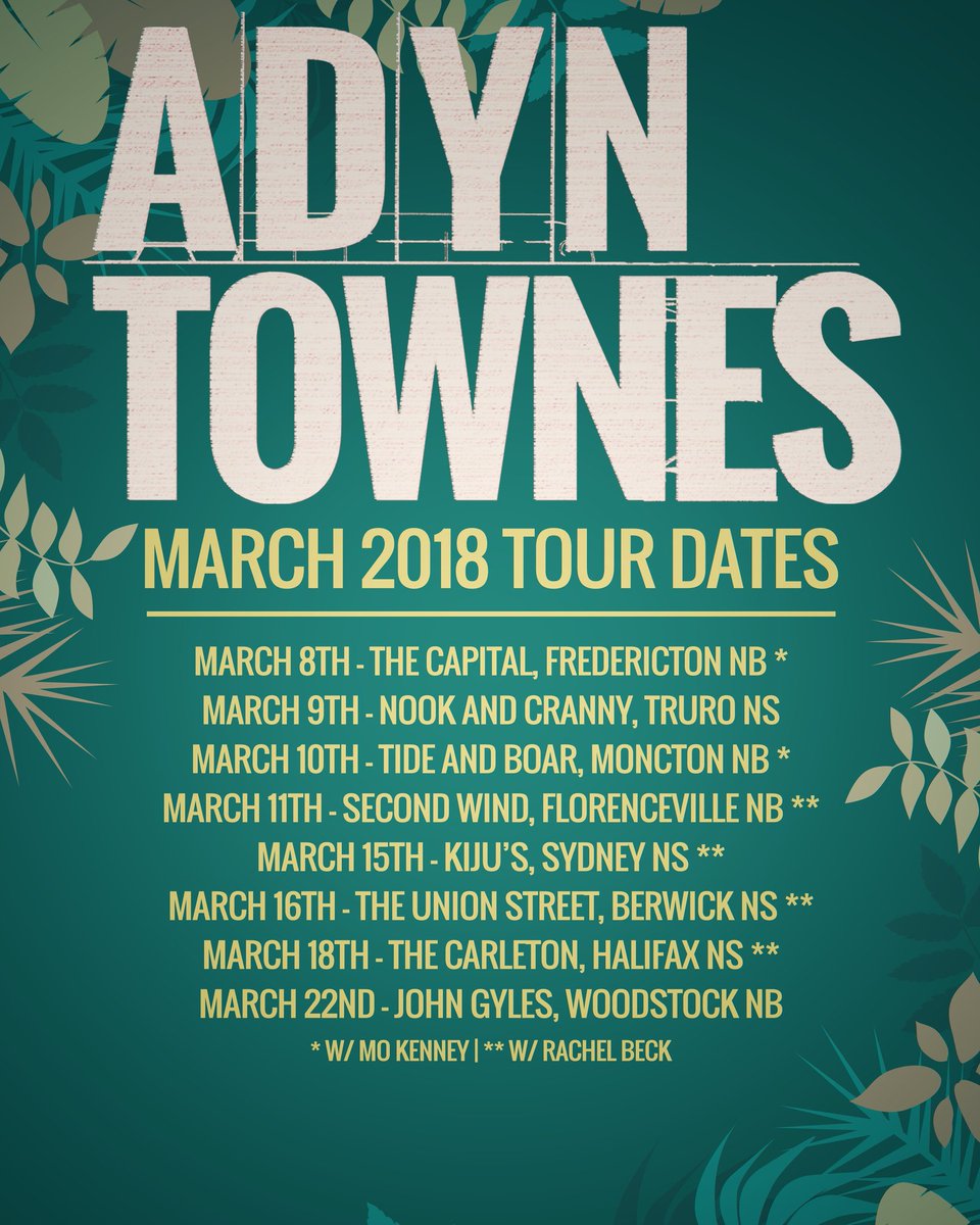 adyntownes's tweet photo. March 2018 Tour Dates! #tourdates #march #mokenney #rachelbeck #newmusic https://t.co/AlXASUoZYI