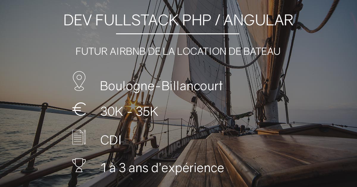 MonJobDigital's tweet photo. #wanted
Futur Airbnb de la location de bateau, à la recherche d’un développeur junior fullstack PHP/Angular !
https://t.co/AAJ6NOhXja
#i4emploi #CDI #php #ingenieur https://t.co/ruztBQyll7 https://t.co/ejNnOm8cFh #job #startup