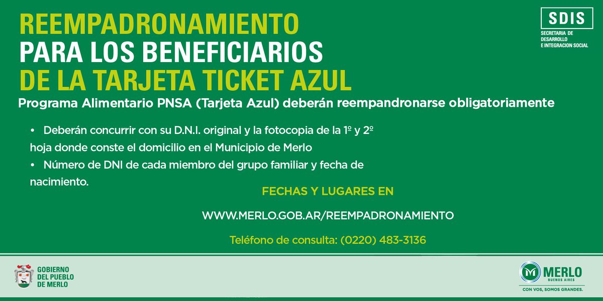 MerloGob's tweet photo. Consultá las últimas fechas del #Reempadronamiento obligatorio para beneficiarios de tarjeta #TicketAzul en #Merlo. Info en https://t.co/3htLYCfcRb https://t.co/sKxjQknb6v