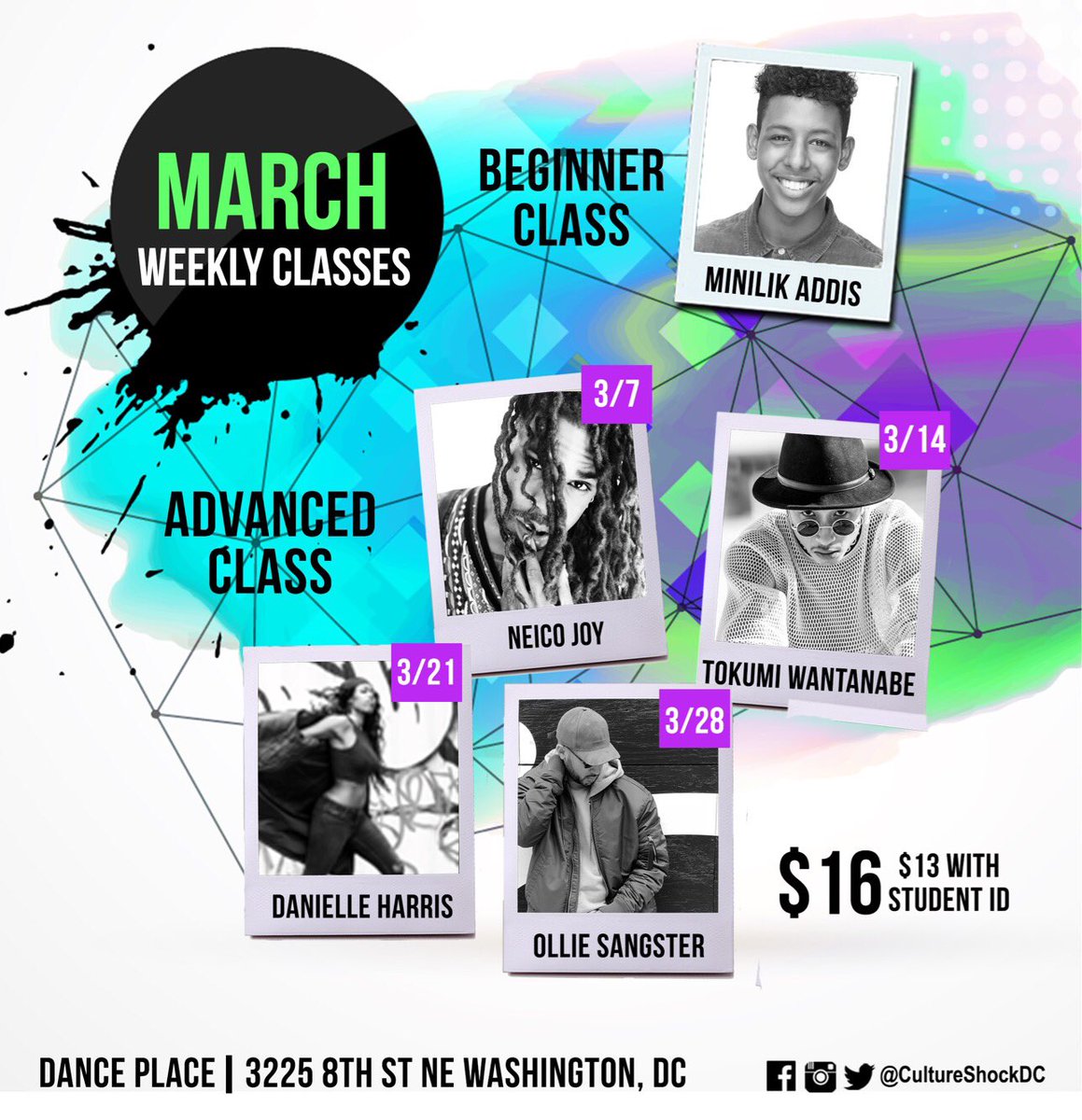 CultureShockDC's tweet image. #MARCHMADNESS ! 💚💜 Check out this month’s line up of #AdvancedClasses held at @DancePlace hosted by us! Bring a friend and get down with us! #CSDC16 #cultureshockdc #dmvdancers