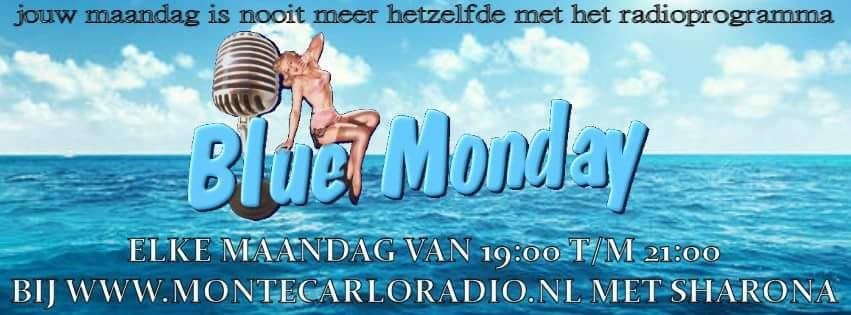 Vanaf 18:00 blue monday met Sharona. Verzoekbox is al open dus kom er gezellig bij. montecarloradio.nl