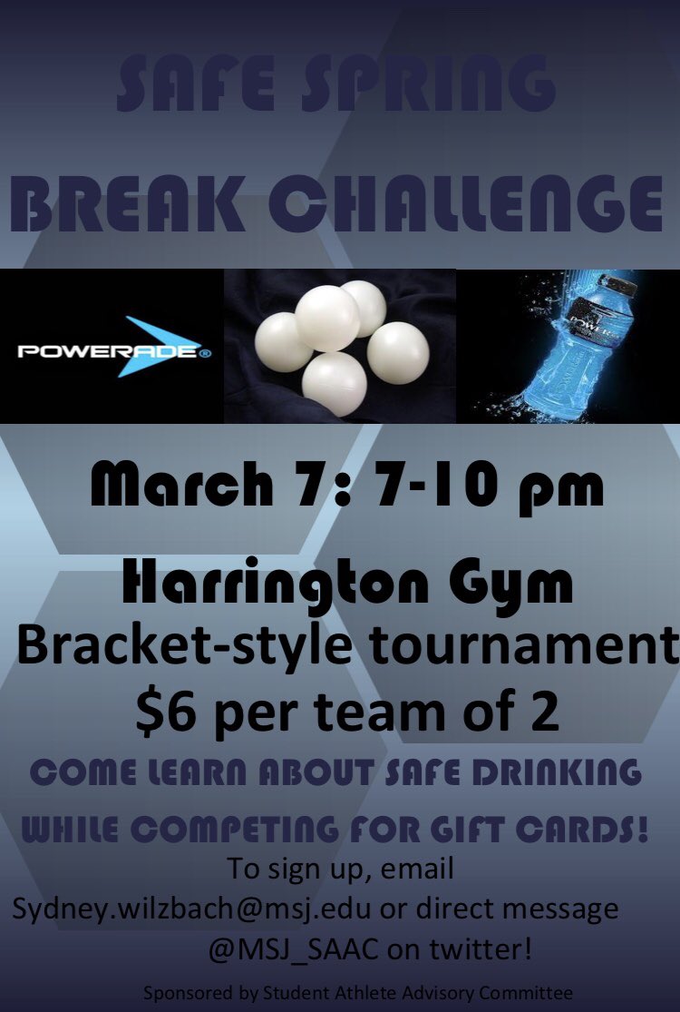 MSJ_SAAC's tweet photo. Come join your @MSJ_SAAC in the Harrington Center on Wednesday for a fun event to promote a safer spring break! https://t.co/U1iykhEaCm