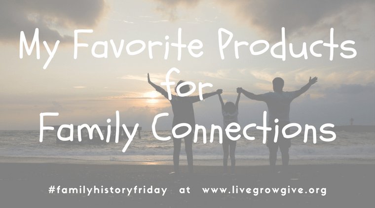 LiveGrowGiveorg's tweet photo. My Favorite Products for Family Connections by @JenniferWiseHM  https://t.co/f5J5Uox641 #livegrowgive #familyhistoryfriday https://t.co/W9BBfM6FZx