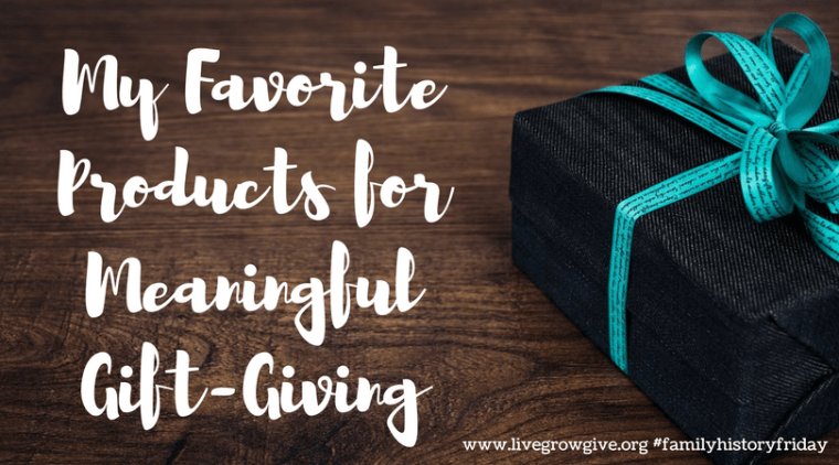 LiveGrowGiveorg's tweet photo. My Favorite Products for Meaningful Gift-Giving by @JenniferWiseHM https://t.co/b5FEDOuvdh #livegrowgive #familyhistoryfriday https://t.co/WjVUH9U4Fz