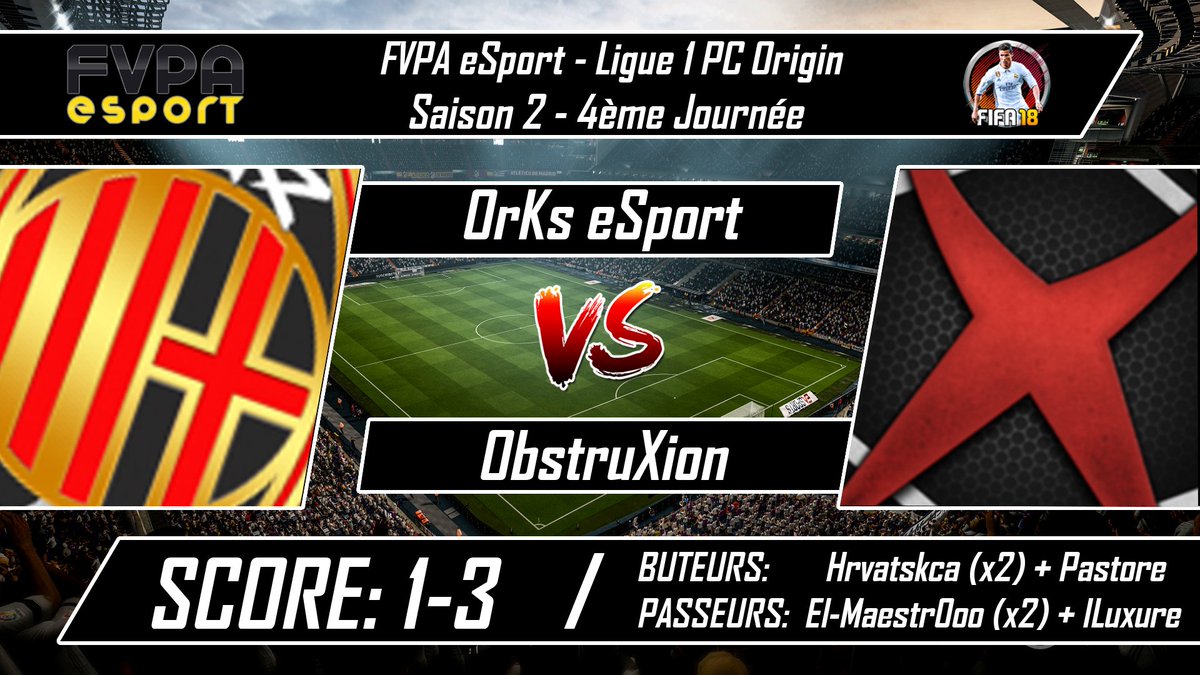 ObstruXion_FIFA's tweet photo. 🏆 Ligue 1 @FVPAeSport 4° Journée
🆚 @orKseSport_Fifa
✅ 1-3
⚽️ #Hrvatskca x2 et @Javi_Pastore10
👟 #ElMaestr0oo x2 et #Iluxure
📺 https://t.co/JzYc2KzwQg
#FIFA18 #CLUBPRO #OBSTRUXION #CPvideo #CPinfo @MCP_FR https://t.co/bFLDlu8IaJ