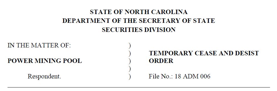 NCSecState's tweet photo. On 3/2/18, the @NCSecState issued a Temporary C&D Order to #PowerMiningPool. The Order found PMP to be an unregistered securities dealer offering investments called the mining pool shares, which were found to be securities. Read the Order at https://t.co/J8GaiVwxJ5. @NASAA_News https://t.co/vTQCLfqISa