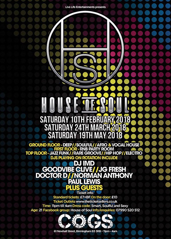 Saturday 24th March.. House of Soul <a href="/cogs_bar/">Cogs Bar</a> 8 dj's across 3 floors.. Tickets are £7 or £10 on the door.. A night not to be missed!! #houseofsoul #birmingham #cogsbar
