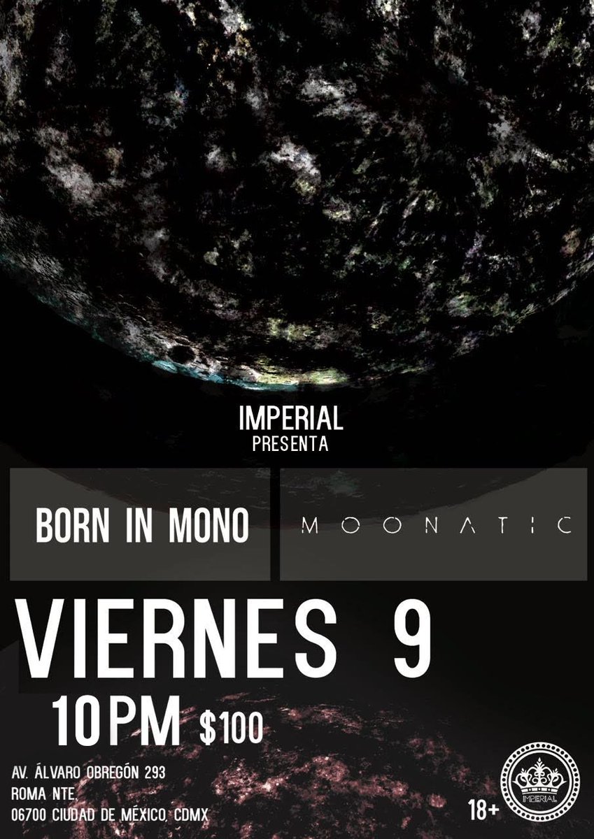 elimperialclub's tweet photo. #HoyHoyHoy #ElImperial10 presenta:
@BornInMono
#Moonatic
@EstefaniBrolo Dj set
22 hrs // $100 // +18 con ID https://t.co/UwQNIp4YkO