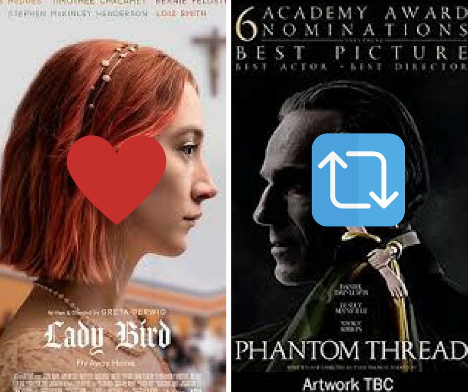 ballybooshteam's tweet photo. Which film do you think should have won an Oscar? Favourite for Ladybird or Retweet for Phantom Thread.....Get voting! #ballyboosh #Oscars #filmnews https://t.co/cUGEJz3tca
