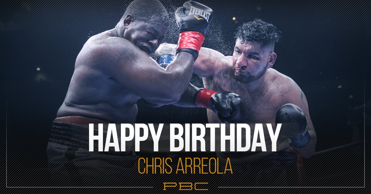 LIKE & to wish former heavyweight contender Chris Arreola a Happy Birthday!   