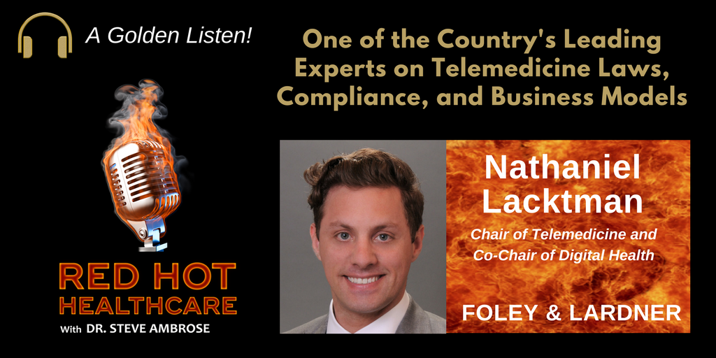 FoleyHealthCare's tweet image. Partner @Lacktman recently appeared on the @redhotHCARE podcast with @PolymathSteve to discuss the big issues in #telemedicine today. Take a listen here: bit.ly/2oKjID7 #Telehealth #DigitalHealth