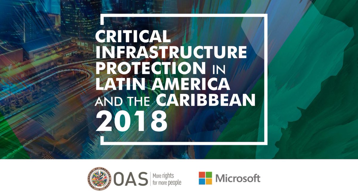 belisarioc's tweet photo. Today we released with @MicrosoftLatam a Report on “Critical Infrastructure Protection in Latin America and the Caribbean 2018” 🚦🏦🏭💻 | Results here 👉🏻 https://t.co/gVbBdFlpVL https://t.co/S5j7U1CAig