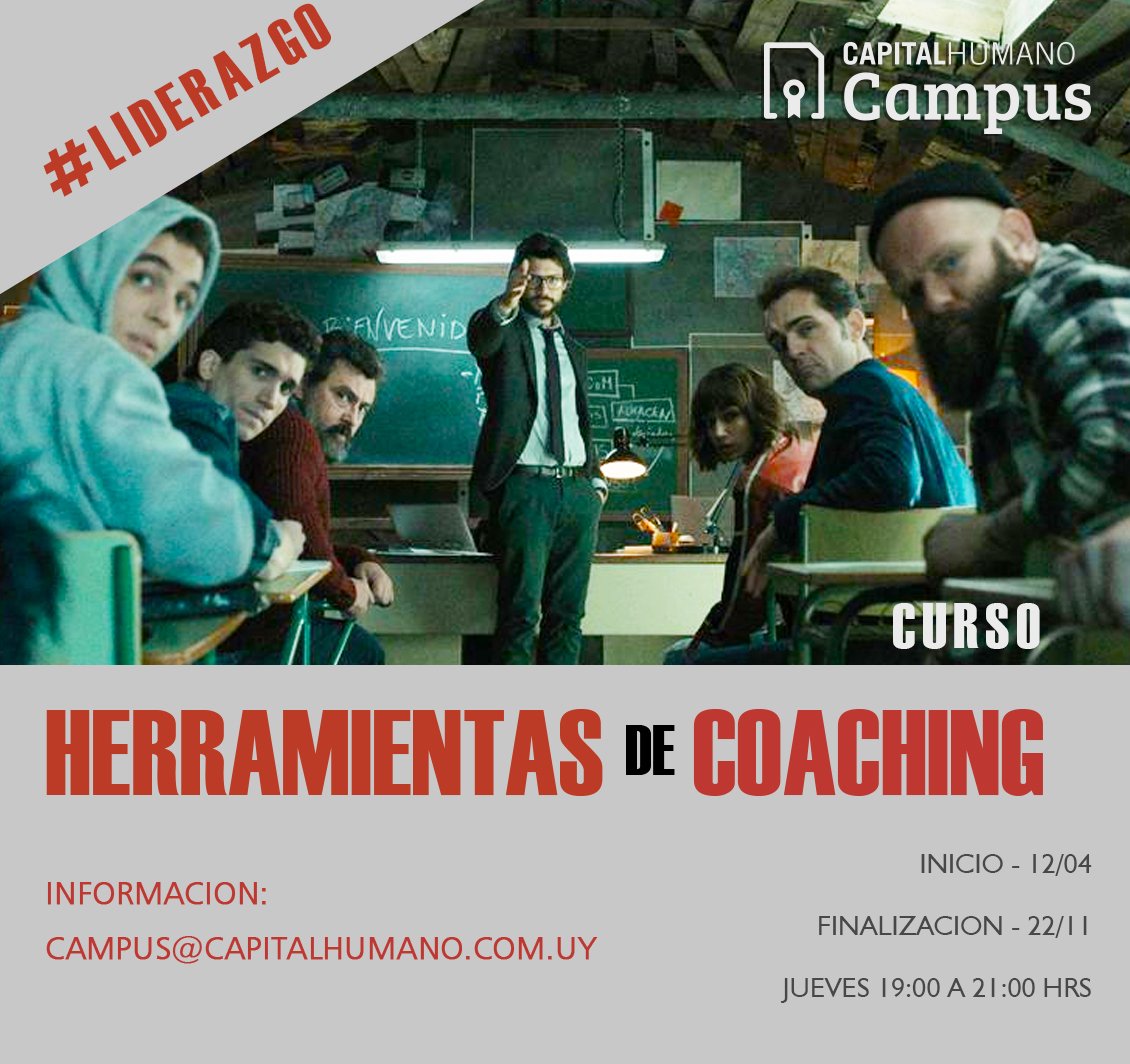 CapitalHCampus's tweet photo. Aprender a Liderar?? Estos y muchos más temas en el curso de Herramientas de Coaching.

#LaCasaDePapel #coaching #rrhh #capitalhumano #rrll https://t.co/7krfLiKE0c