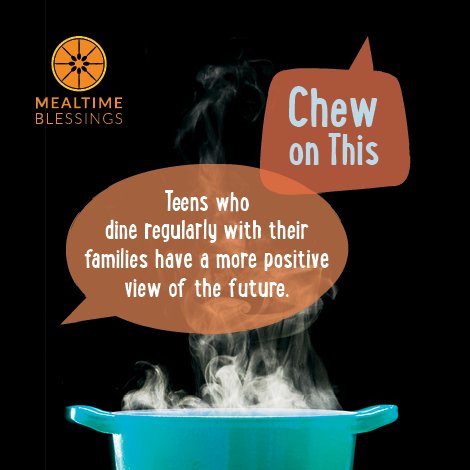 MealtimeBless's tweet photo. The heart of a mother knows what teens need most. Cool clothes? Latest haircut? Nope! Wise moms know teens need a positive view of their future-- and that comes with eating together as a family. #MealtimeMatters #teens https://t.co/RAkRetg4ix