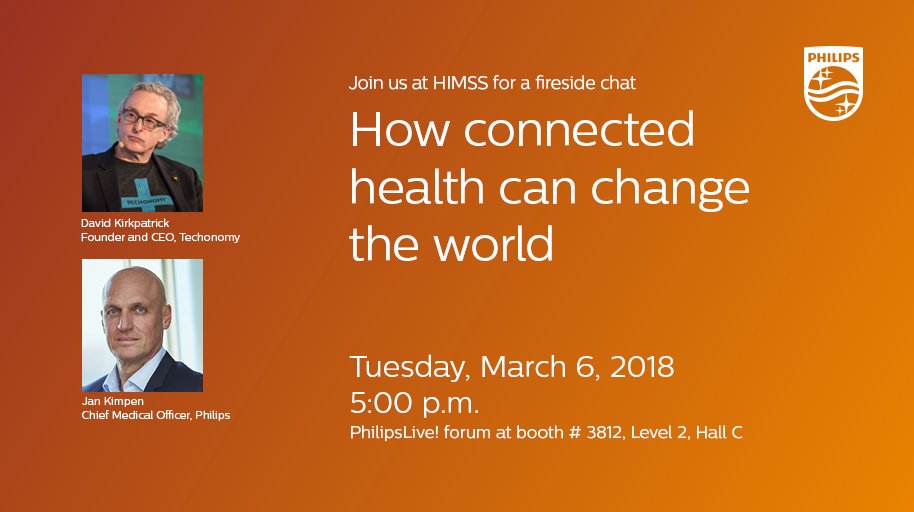 PhilipsLiveFrom's tweet photo. Make sure you've marked your calendar to join @techonomy's @DavidKirkpatric + @jankimpen tomorrow at 5pm in #HIMSS18 Hall C https://t.co/lfLEHicOH8 #Connect2Health https://t.co/qR4JCB7p5L