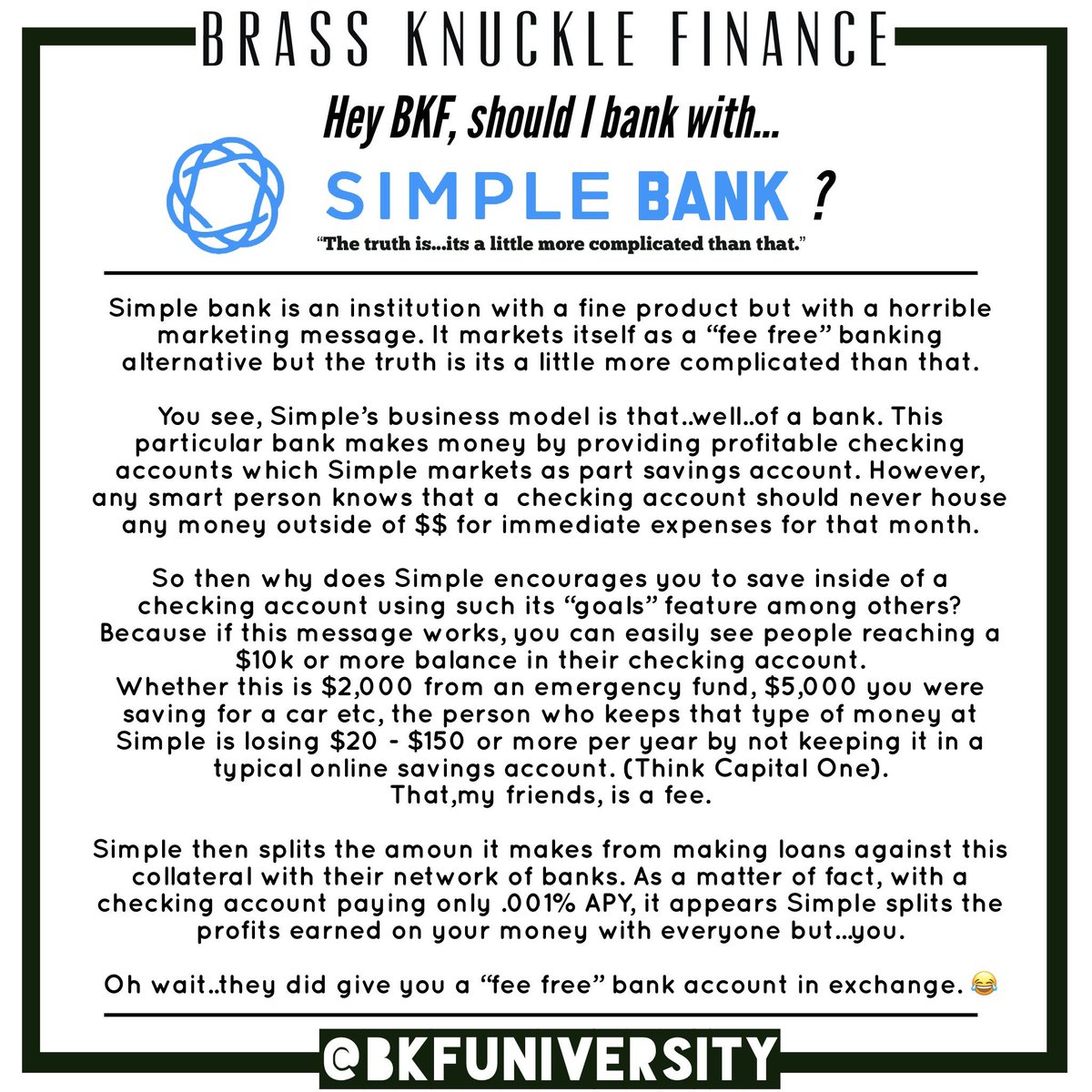 BKFUniversity's tweet image. “Hey BKF, should I bank with Simple bank?
Now you know.
#bkfwisdom
#simplebank 
#everybankhasfees
#itshowwelltheyrehidden