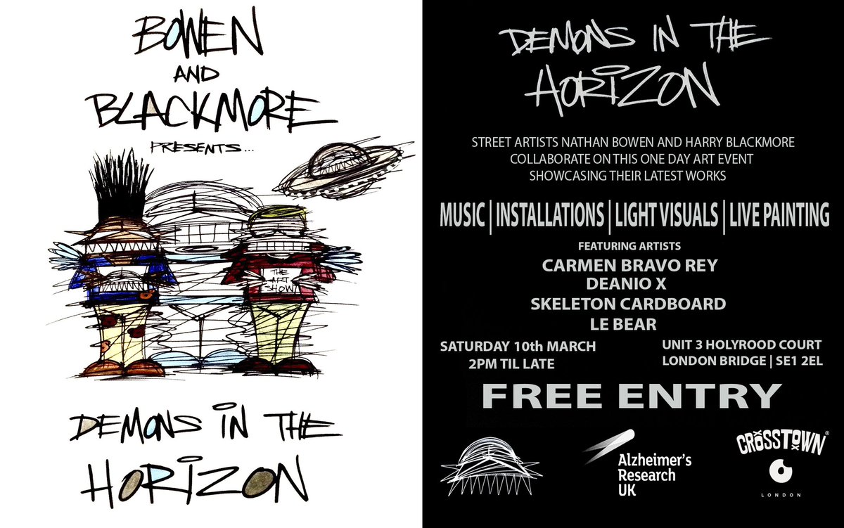 'Demons In the Horizon'-This Saturday 10th of March! ONE day art event! EVERYONE is welcome, enjoy the art, music, drink and live entertainment! For more info checkout the events page: facebook.com/events/2098414…

#bowenandblackmore #artshowlondon #londonart #streetart