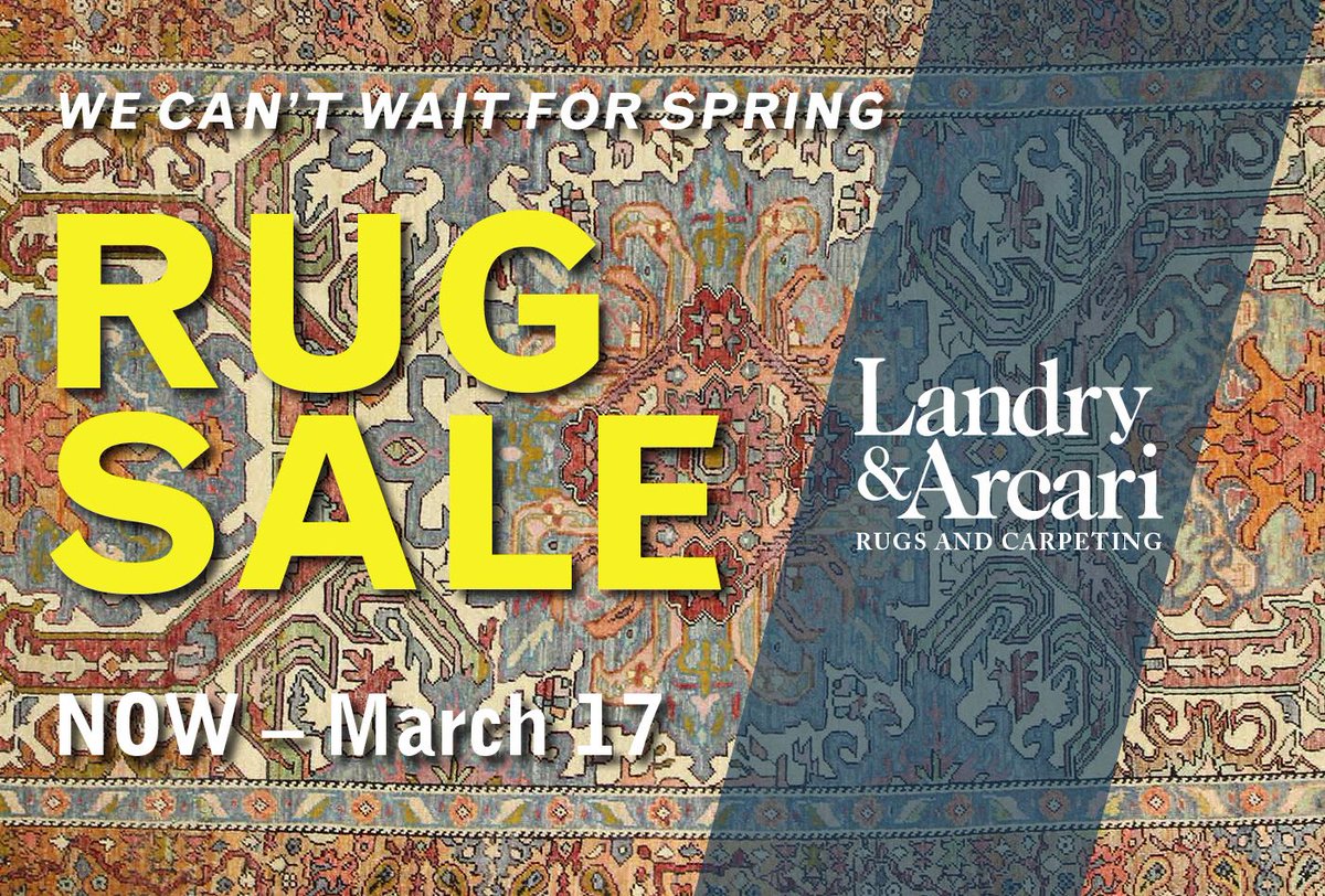 LandryArcari's tweet photo. "We Can't Wait for Spring" SALE! Now thru March 17, enjoy store-wide savings at all three of our showrooms. Antique, transitional and modern hand-knotted rugs and select in-stock fine carpeting, tagged with big discounts. Check out our sale galleries here: https://t.co/kzfPL7ruOD https://t.co/JlQXoM38Uo